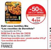 Promo Immanquable! Dahl Coco Lentilles Bio -50%! 270g à 9,88€ les 2 Barquettes: Dorothée offre le Meilleur!