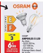 Lot de 3 699 Ampoules LED OSRAM - GU10 350lm, E27 806lm, E14 470lm - Eclairage Blanc Chaud - RM5011604