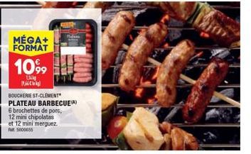 Promo MÉGA+ : 10% de Réduction sur le Plancha Barbecue St-Clement + 6 brochettes de Porc, 12 Mini Chipolatas et 12 Mini Merguez !