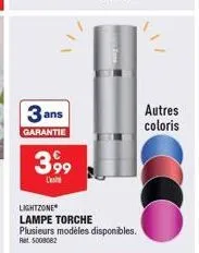 lampe torche lightzone : 3 ans de garantie et 3,99€ - plusieurs modèles disponibles!