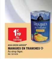 Mangues En Tranches Ⓒ Au Sirop Léger : Asia Green Garden - Rat, 5011028 - Promotion 199⁹9 2254 15