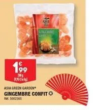 19⁹  200  njsc  asa  asia green garden gingembre confit  ret. 5002305 