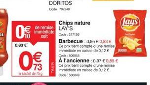 Profitez d'une Remise Immédiate de 0,12 € sur le Sachet de 75 g de Chips Nature LAY'S!