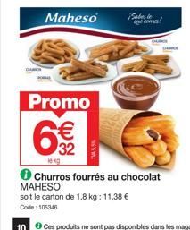 Bon Plan : Promo de 11,38 € sur le Carton de 1,8 kg Maheso Saber le Churros Fourrés au Chocolat (Code: 105346).