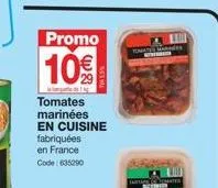 profitez de 10% sur les tomates marinées fabriquées en france ! code: 635290 tomatlu