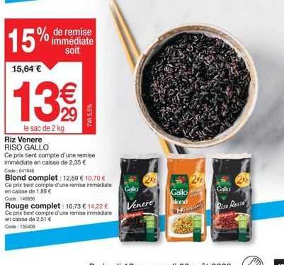 15% de Réduction ! Riz Venere RISO GALLO à 139€, 2 kg et 12,59€/kg avec TVA 5,5%