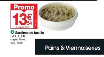 promo ! la barre origine maroc - 1kg de sardines au basilic 13€ - code 857837