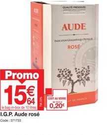 Promo! 15€ le Bag-in-Box de 10 Res I.G.P Aude Rosé: Qualité Préservée & Cout Au Verre 0,20€!