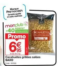 cacahuètes grillées promo