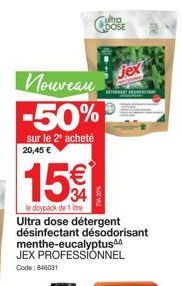 Profitez de -50% sur le Doypack de 1L JEX PROFESSIONNEL Ultra dose désinfectant désodorisant menthe-eucalyptus!
