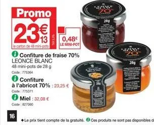 promo 239: mini-pots leonce blanc, fraise+abricot 70%, 32,08€-23,25€!