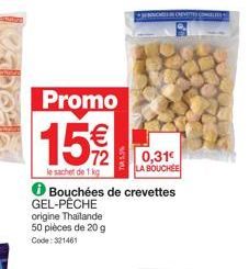 Bon Plan : Profitez des Bouchées de Crevettes GEL-PÊCHE à seulement 15€ le sachet de 1kg, Origine Thailande, 50 pièces de 20g. SUCHELE BE CREVETTES COM - 0,31€ la bouchée. Code: 321461