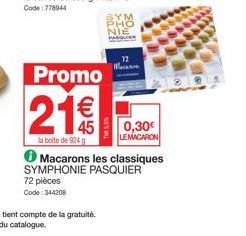 Offre Spéciale: Boite de HO NIE 924g à 21€ + Macarons Pasquier 72pièces à 0,30€!