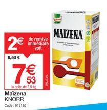 Profitez de 5,3% de Remise sur le Maïzena KNORR (2,5 kg) ! Code 515120