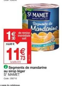 st mamet: segments de mandarine au sirop légère, 145.5% de remise immédiate!