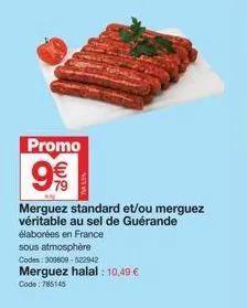 promo ! 9% sur merguez halal au sel de guérande élaborées en france : 10,49€