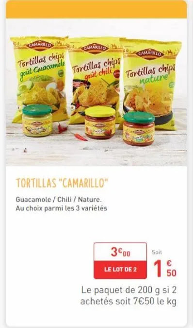 camarillo tortillas: guacamole/chili/nature - ge 3000 - goûtez les trois!